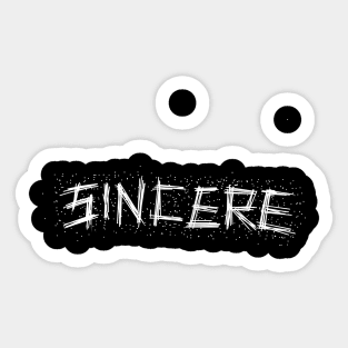 Sincere Sticker